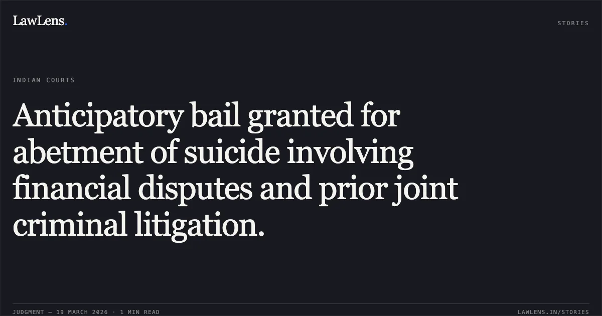 Anticipatory bail granted for abetment of suicide involving financial disputes and prior joint criminal litigation.. GANESH PATIL vs STATE OF CHHATTISGARH. Chhattisgarh High Court. LawLens