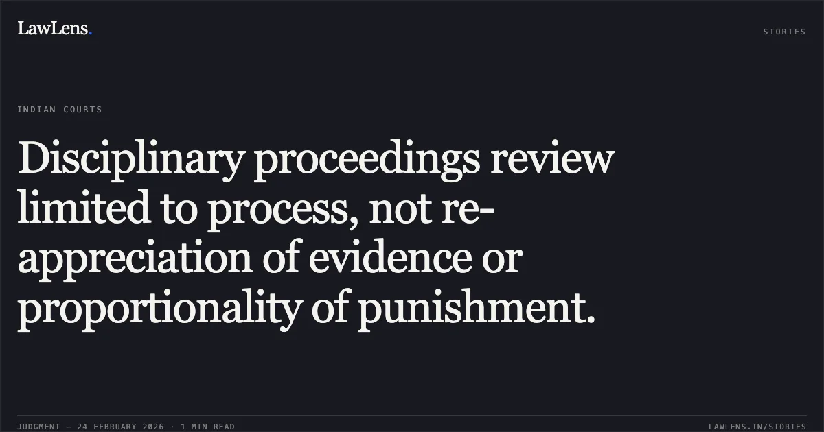 Disciplinary proceedings review limited to process, not re-appreciation of evidence or proportionality of punishment.. Shankar Prasad vs. Union of India and Others, Original Application No. 436 of 2015. Central Administrative Tribunal. LawLens
