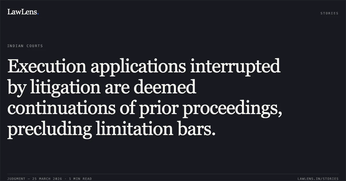 Execution applications interrupted by litigation are deemed continuations of prior proceedings, precluding limitation bars.. HASMUKHBHAI NARSHIDAS KAKKAD vs RECOVERY OFFICER. Gujarat High Court. LawLens
