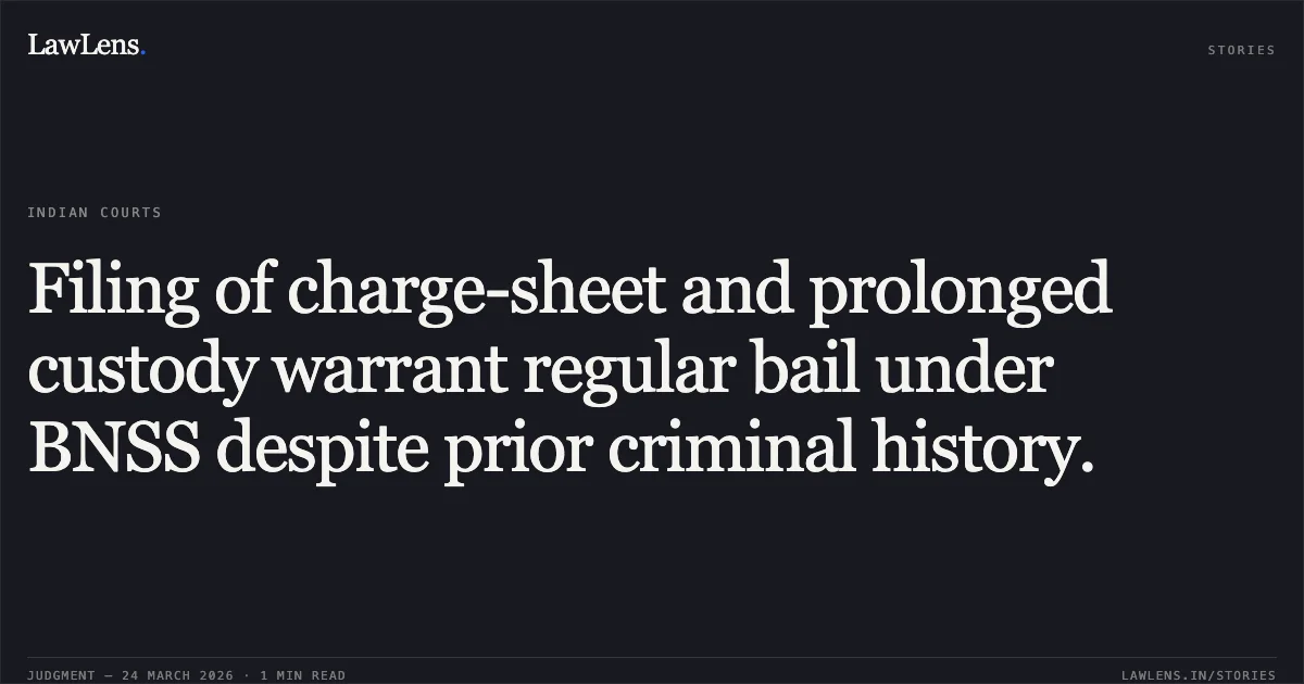 Filing of charge-sheet and prolonged custody warrant regular bail under BNSS despite prior criminal history.. TEJKUMAR vs STATE OF CHHATTISGARH. Chhattisgarh High Court. LawLens