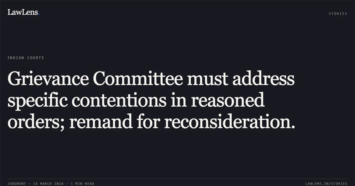 Grievance Committee must address specific contentions in reasoned orders; remand for reconsideration.. Dr Jaikam Hassan vs EMPLOYEES STATE INSURANCE CORPORATION (ESIC). Central Administrative Tribunal. LawLens