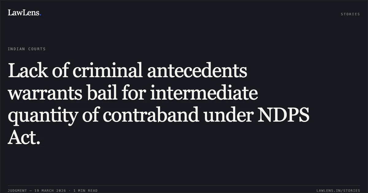 Lack of criminal antecedents warrants bail for intermediate quantity of contraband under NDPS Act.. HARPREET KAUR vs STATE OF CHHATTISGARH. Chhattisgarh High Court. LawLens