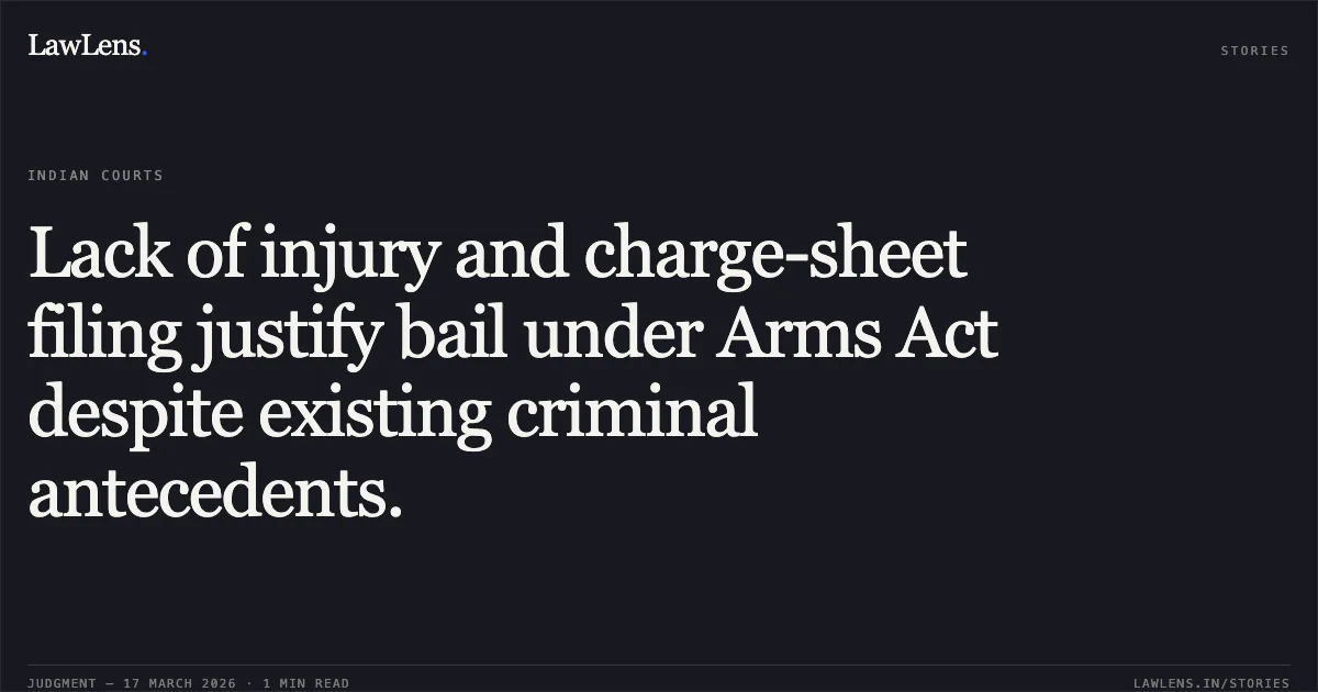 Lack of injury and charge-sheet filing justify bail under Arms Act despite existing criminal antecedents.. VIKAS BANJARE vs STATE OF CHHATTISGARH. Chhattisgarh High Court. LawLens