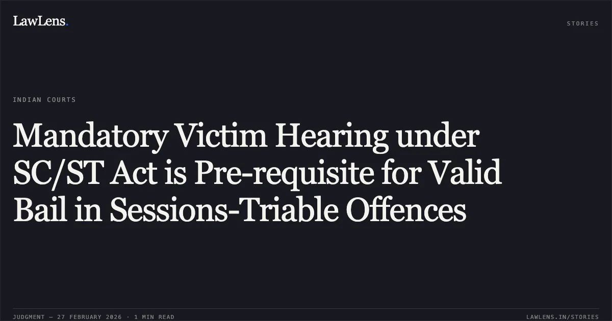 Mandatory Victim Hearing under SC/ST Act is Pre-requisite for Valid Bail in Sessions-Triable Offences. Shri Sandip Khanna v. The State of Tripura & Ors. [Crl. Petn. No. 66 of 2025]. Tripura High Court. LawLens