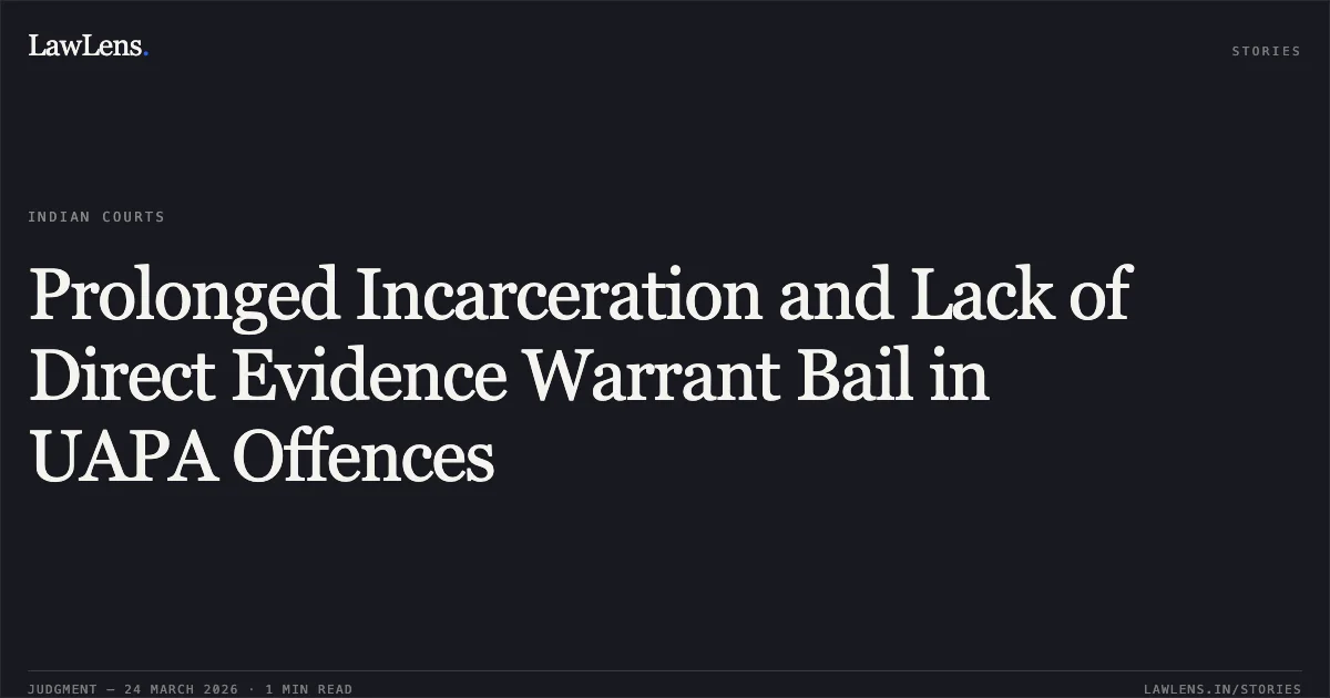 Prolonged Incarceration and Lack of Direct Evidence Warrant Bail in UAPA Offences. ABU TASLEEM vs STATE OF UTTARAKHAND. Uttarakhand High Court. LawLens