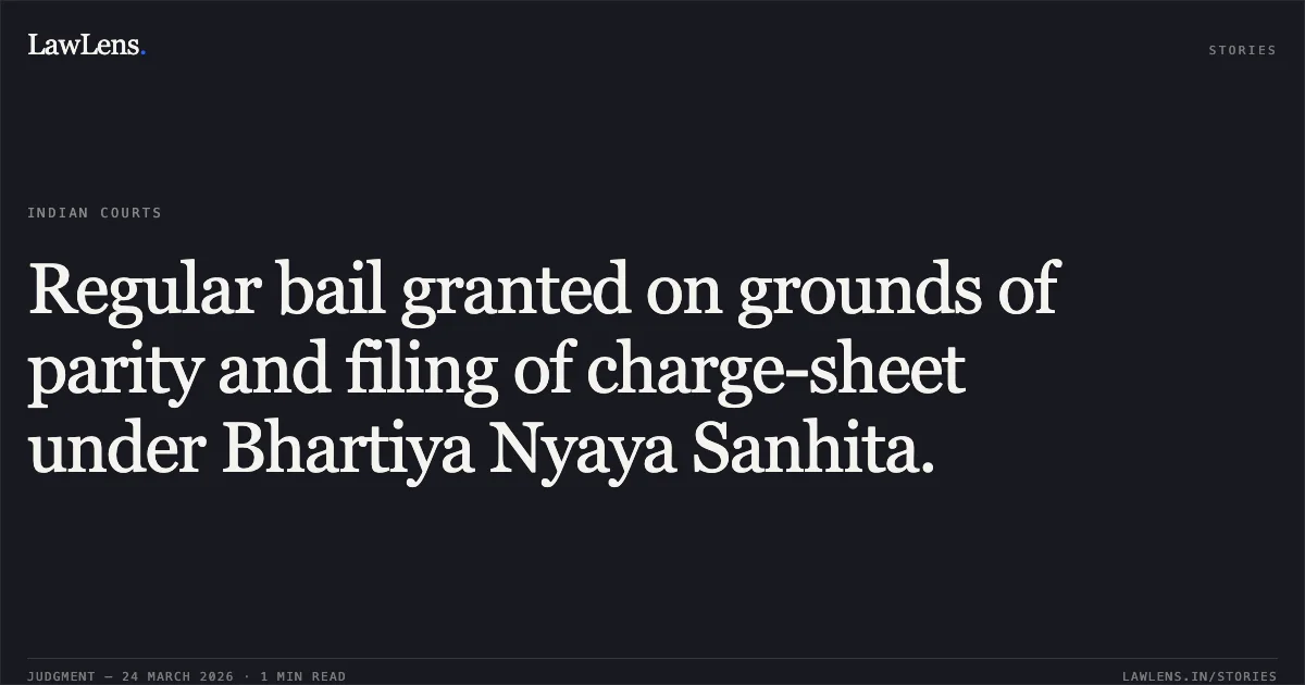 Regular bail granted on grounds of parity and filing of charge-sheet under Bhartiya Nyaya Sanhita.. SHABBIR KHAN vs STATE OF CHHATTISGARH. Chhattisgarh High Court. LawLens