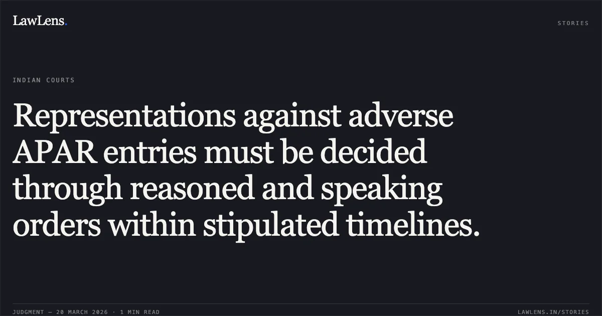 Representations against adverse APAR entries must be decided through reasoned and speaking orders within stipulated timelines.. TEJ KARAN MEENA vs M/O RAILWAYS. Central Administrative Tribunal. LawLens