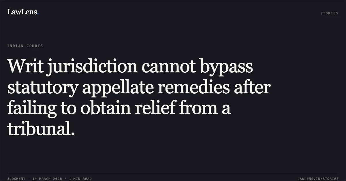 Writ jurisdiction cannot bypass statutory appellate remedies after failing to obtain relief from a tribunal.. PRAKASHBHAI BALDEVBHAI PATEL vs CANARA BANK. Gujarat High Court. LawLens